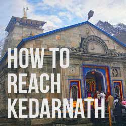 How to Reach Kedarnath