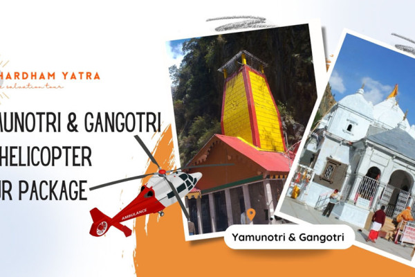 Yamunotri and Gangotri by Helicopter : The Twin Shrines Experience